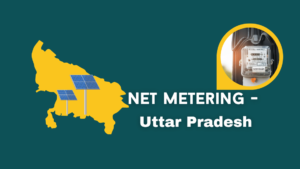 Net Metering - Uttar Pradesh