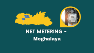 Net Metering - Meghalaya